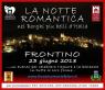 La Notte Romantica a Frontino, Edizione 2018 - Frontino (PU)