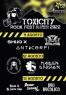 Toxicity Rock Festival, 14^ Edizione - Tossicia (TE)