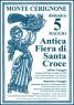 Antica Fiera di Santa Croce, Edizione 2019 Montecerignone - Monte Cerignone (PU)