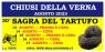 Sagra Del Tartufo a Chiusi della Verna, Edizione - 2022 - Chiusi Della Verna (AR)
