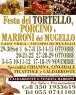 Festa del Tortello Porcino e dei marroni a Vicchio, Edizione 2023 - Vicchio (FI)