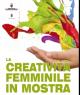 La Creatività Femminile In Mostra, 12° Edizione Della Mostra Mercato A Trento - Trento (TN)