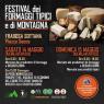 Festival dei Formaggi Tipici e di Montagna di Frabosa Sottana , 1^ Edizione - Frabosa Sottana (CN)