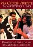 La Passione Di Cristo, Via Crucis Vivente A Monterosso Almo - Monterosso Almo (RG)