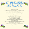 Mercatino Dei Ragazzi, 27^ Edizione - Anno 2017 - Civitella Paganico (GR)