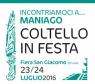 Fiera San Giacomo, Coltello In Festa 2016 - Maniago (PN)