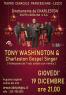 Tony Washington, & Charleston Gospel Singers - Lecco (LC)