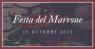 Festa Del Marrone Di Campora, Edizione 2023 - Neviano Degli Arduini (PR)