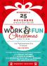 Work & Fun A Firenze, 2^ Edizione - Imprese Fiorentine In Rete - Christmas Edition - Firenze (FI)
