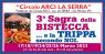 Sagra Della Bistecca E Trippa Secondo Noi, Edizione 2023 - San Miniato (PI)
