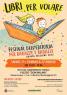 Libri Per Volare, 5° Festival Dell'editoria Per Ragazze E Ragazzi - Monteriggioni (SI)