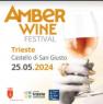 Amber Wine Festival, Rassegna Dedicata Ai Vini Ambrati - Trieste (TS)