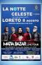 La Notte Celeste A Loreto, 2a Edizione - 2023 - Loreto (AN)