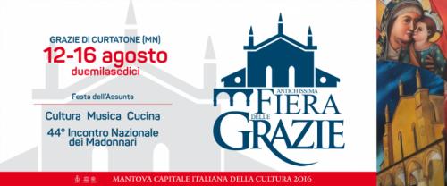 Antichissima Fiera Delle Grazie A Curtatone 2016 MN Lombardia 