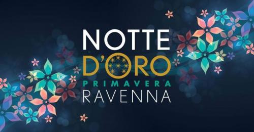 La Notte D'oro A Ravenna - Ravenna