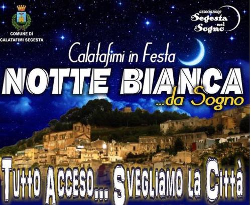 Notte Bianca A Calatafimi Segesta - Calatafimi Segesta