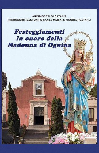 Festa Della Madonnina Di Ognina - Catania