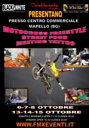 Streat Food & Freestyle Motocross Coppa Europa & Tattoo  - Mapello