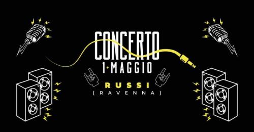 Concerto Del Primo Maggio - Russi
