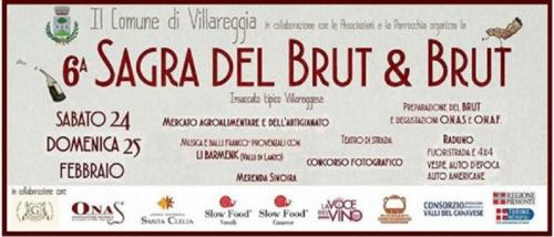 Sagra Del Brut & Brut - Villareggia