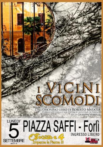 I Vicini Scomodi - Forlì