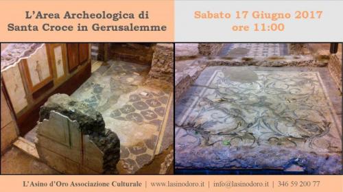 L’area Archeologica Di Santa Croce In Gerusalemme - Roma