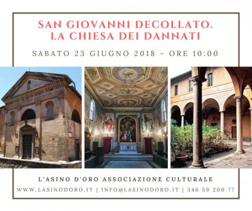 San Giovanni Battista Decollato: La Chiesa Dei Dannati - Roma