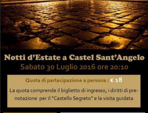 Notti D’estate A Castel Sant’angelo - Roma