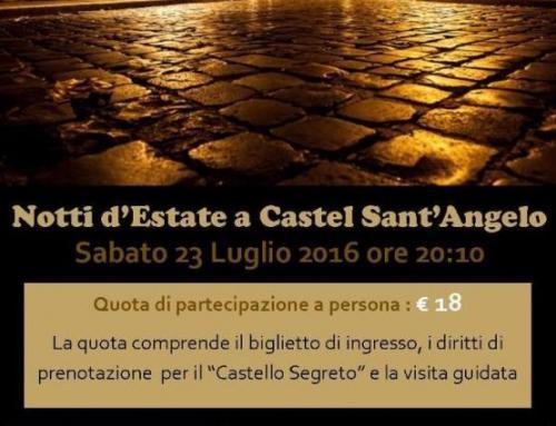 Notti D’estate A Castel Sant’angelo - Roma