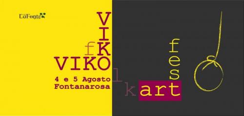 Viko Viko Folk Art Fest - Fontanarosa