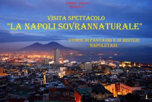 La Napoli Sovrannaturale - Napoli