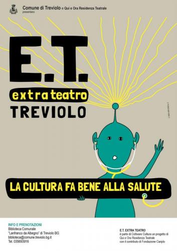 E.t. Extra Teatro - Treviolo