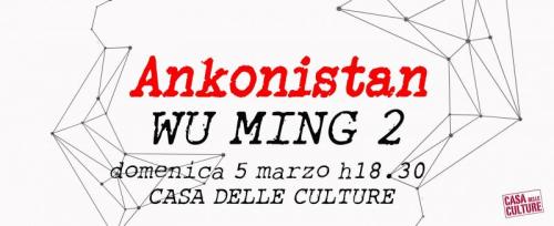 Wu Ming 2 - Ancona