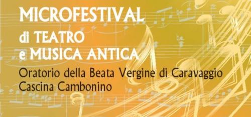 Microfestival Di Teatro E Musica Antica - Cremona