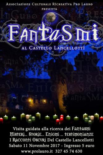 Fantasmi Al Castello Lancellotti - Lauro