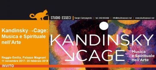 Kandinsky - Cage - Reggio Emilia