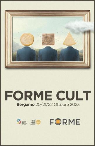 Forme - Bergamo Capitale Europea Dei Formaggi - Bergamo
