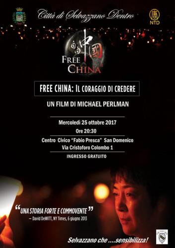 Free China - Il Coraggio Di Credere - Selvazzano Dentro