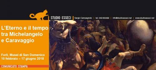 Michelangelo - Caravaggio - Forlì