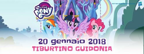 I My Little Pony A Guidonia  - Guidonia Montecelio