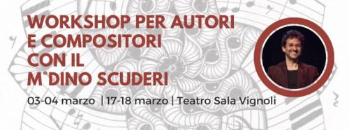 Workshop Per Autori E Compositori Con Il M° Dino Scuderi - Roma