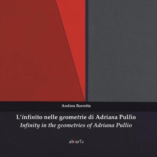 L’infinito Nelle Geometrie Di Adriana Pullio - Brescia