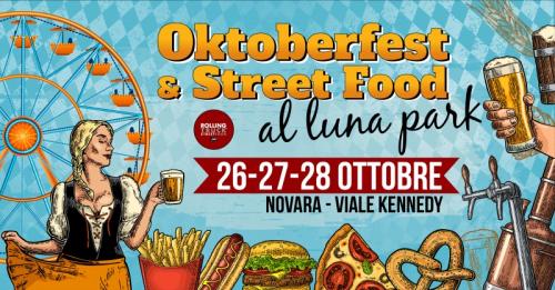 Oktoberfest & Street Food Al Luna Park A Novara - Novara