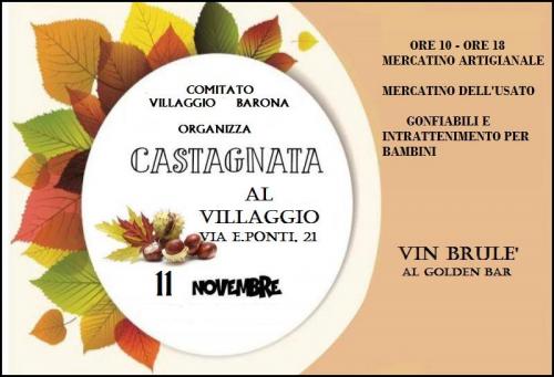Castagnata Al Villaggio Barona Di Milano - Milano