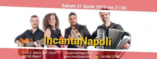 Incantanapoli Concerto Di Musica Napoletana A Napoli - Napoli