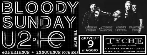 Bloody Sunday Tribute U2 Al Tyche Di Lecce - Lecce