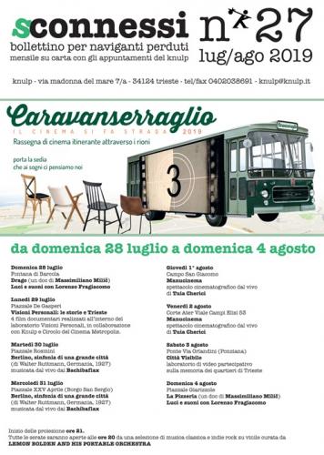 Caravanserraglio Il Cinema Si Fa Strada A Trieste - Trieste