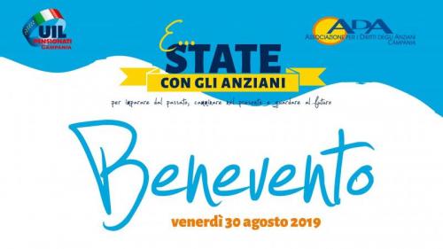 E…state Con Gli Anziani - Evento Itinerante - Benevento