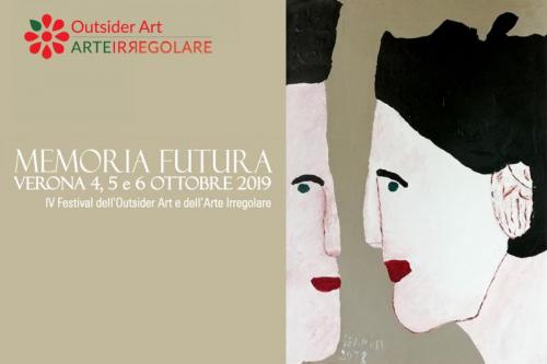 Il Festival Dell'outsider Art - Arte Irregolare - Verona