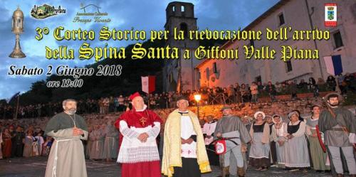 La Rievocazione Storica Della Spina Santa A Giffoni Valle Piana - Giffoni Valle Piana